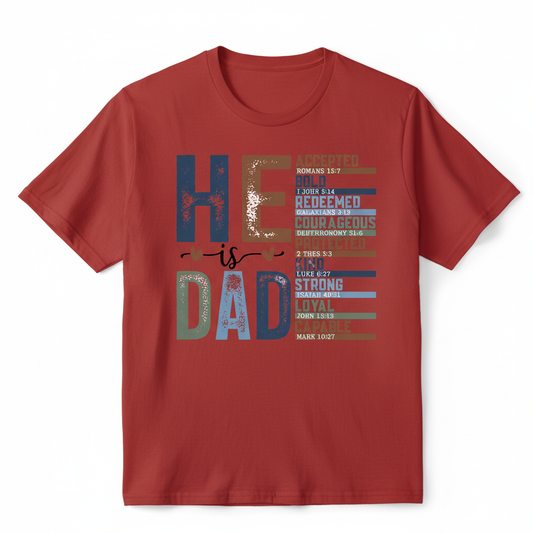 He is Dad Bible verse design on a red t-shirt