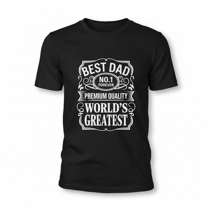 Vintage label Best Dad No.1 Forever World's Greatest design on a black t-shirt