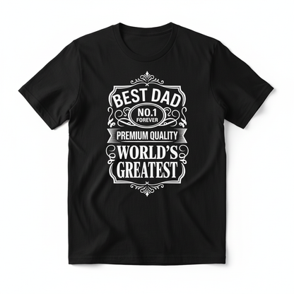 Vintage label Best Dad No.1 Forever World's Greatest design on a black t-shirt